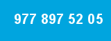 977 897 52 05